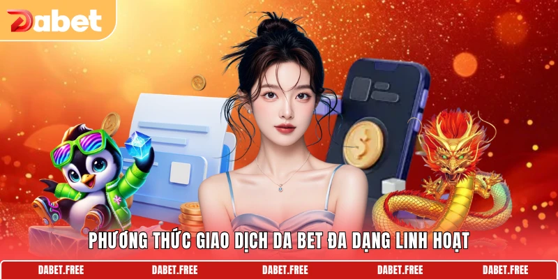 Ưu đãi thưởng chào mừng giá trị lớn tại DABET COM